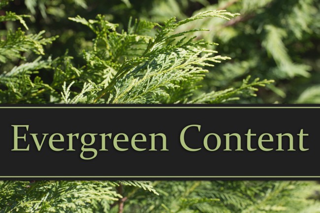 evergreen-content_shutterstock_356787782